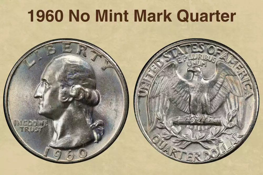 1960 No Mint Mark Quarter Value
