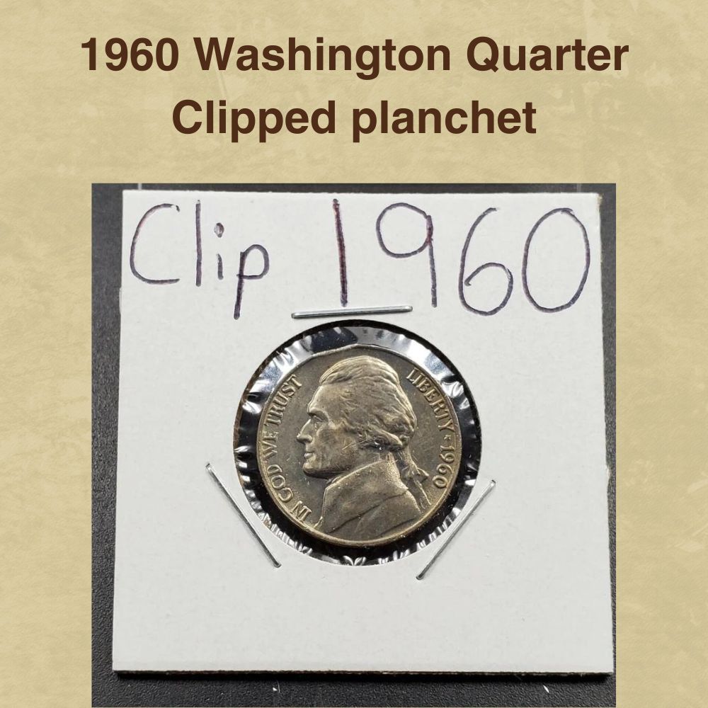 1960 Washington Quarter Clipped planchet