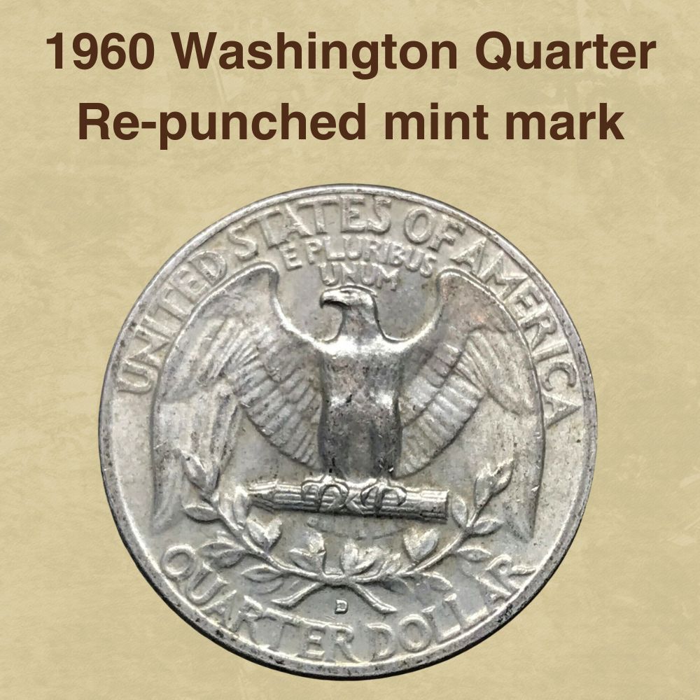 1960 Washington Quarter Re-punched mint mark