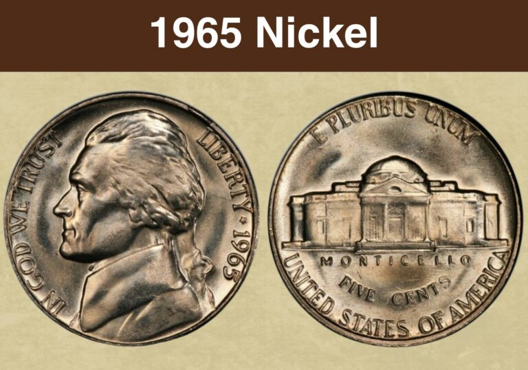 1965 Nickel Coin Value (Errors List & No Mint Mark Worth)