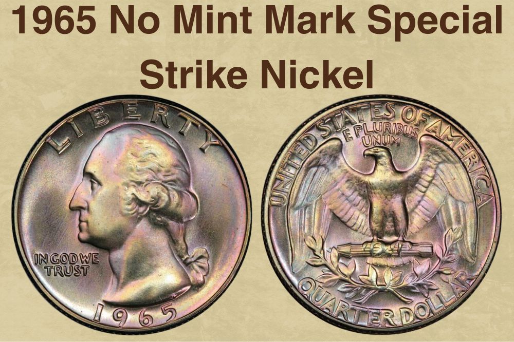 1965 No Mint Mark Special Strike Nickel Value