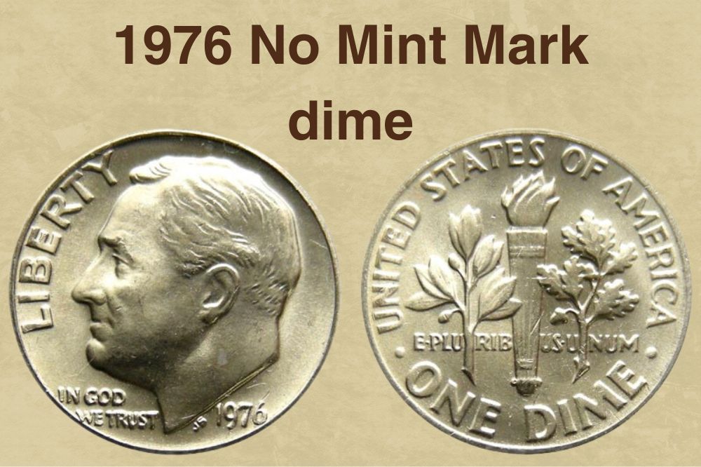 1976 No Mint Mark dime Value