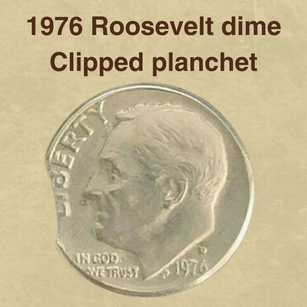 1976 Roosevelt dime Clipped planchet