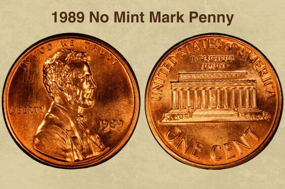 1989 No Mint Mark Penny