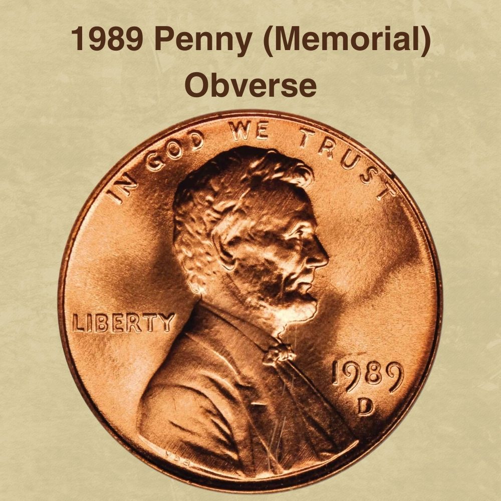 1989 Penny (Memorial) Obverse