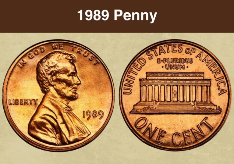 1989 Penny Coin Value (Errors List, “D”, “S” & No Mint Mark Worth)