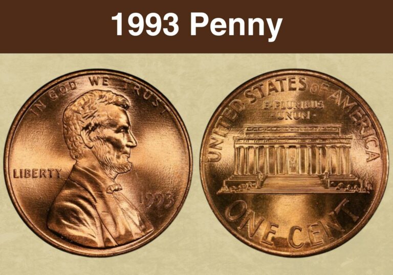 1993 Penny Value (Price Chart, Error List, History & Varieties)