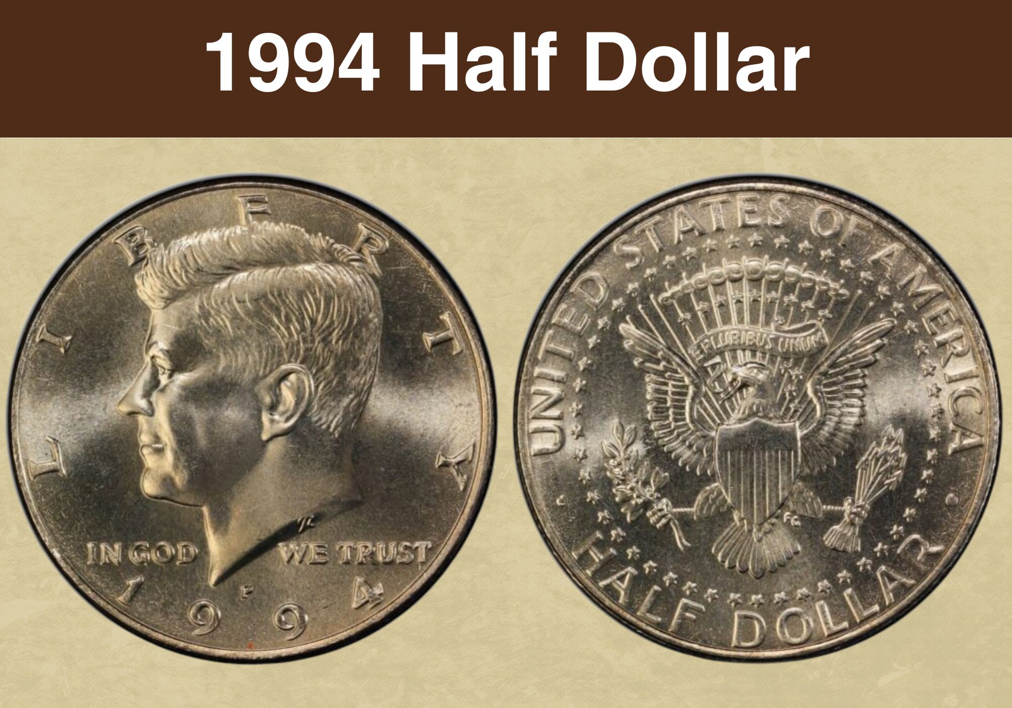 1994 Half Dollar Coin Value (Errors List, &ldquo;D&rdquo;, &ldquo;S&rdquo; &amp; &ldquo;P&rdquo; Mint Mark 