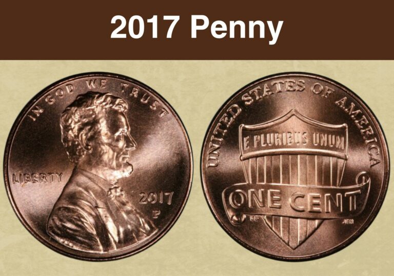 2017 Penny Value (Price Chart, Error List, History & Varieties)