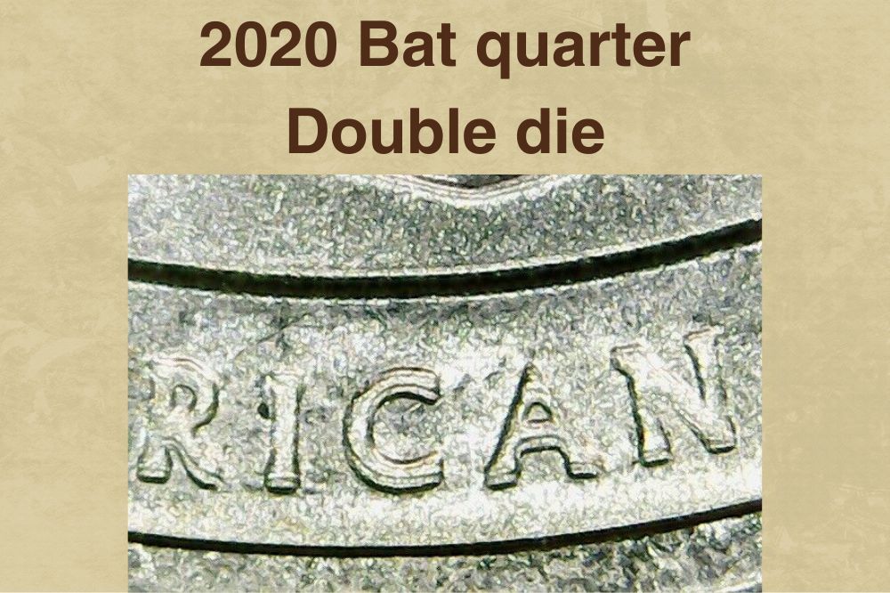 2020 Bat quarter Double die