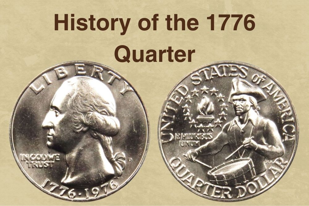 History of the 1776 Quarter