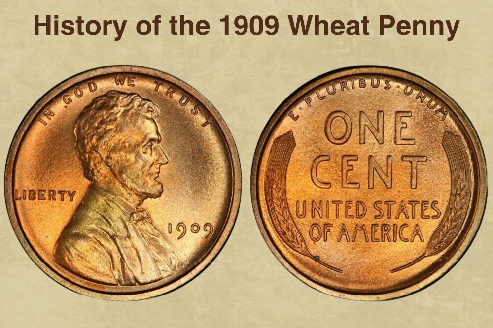 History of the 1909 Wheat Penny