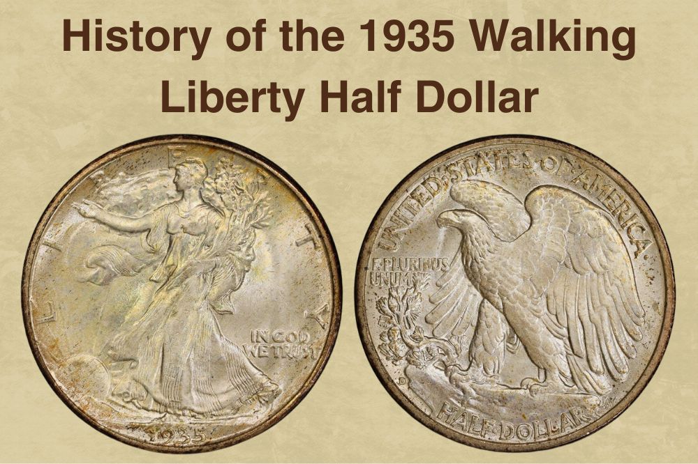 History of the 1935 Walking Liberty Half Dollar