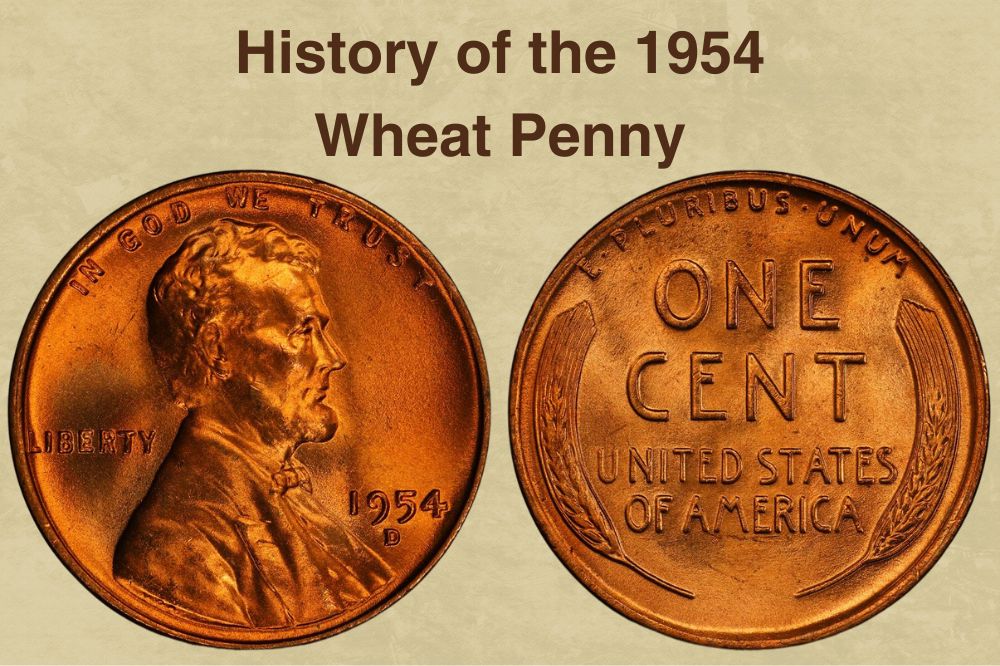 History of the 1954 Wheat Penny