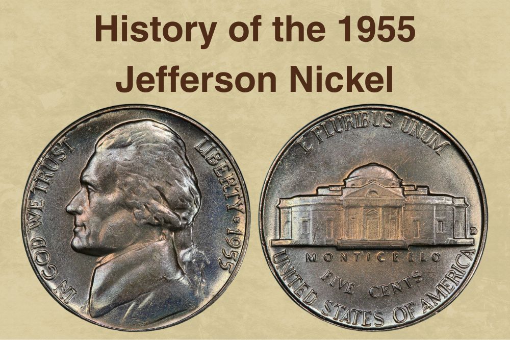 History of the 1955 Jefferson Nickel