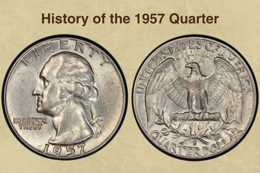History of the 1957 Quarter