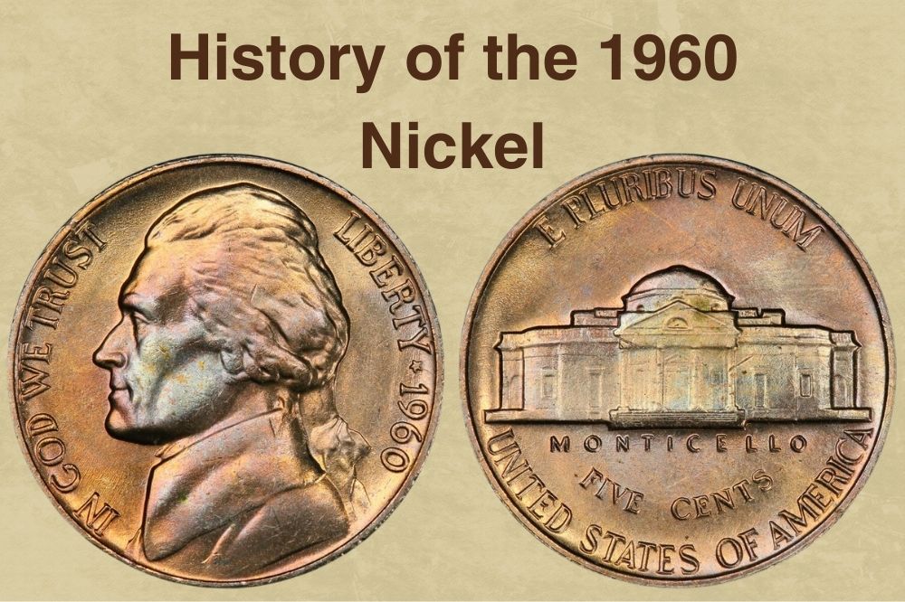 History of the 1960 Nickel