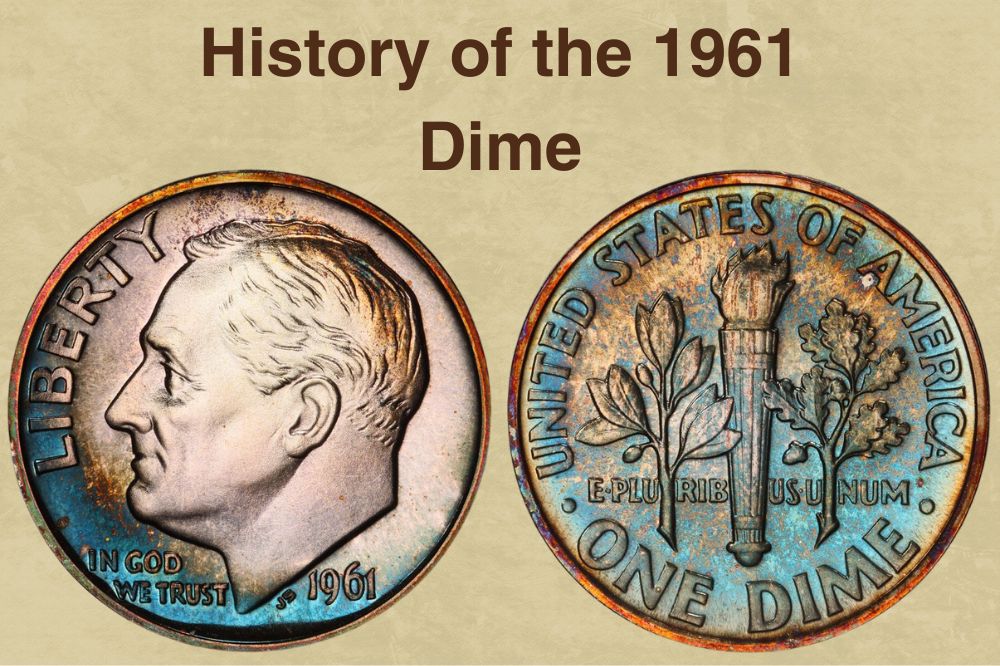 History of the 1961 Dime