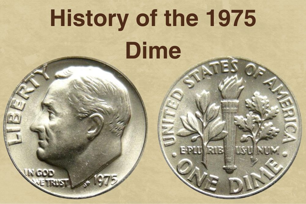 History of the 1975 Dime