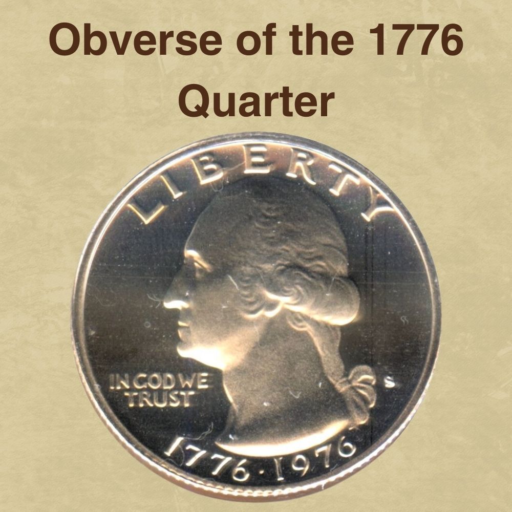 The Obverse of the 1776 Quarter