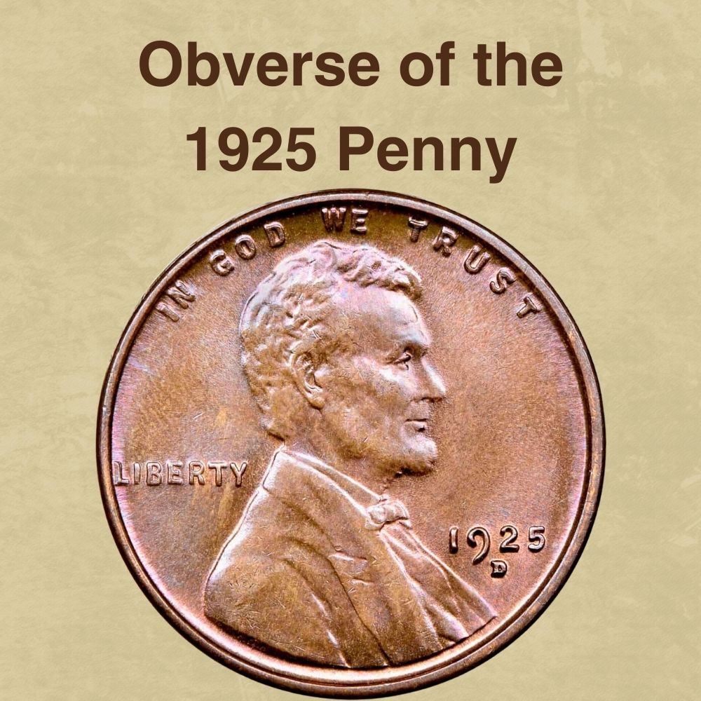 The Obverse of the 1925 Penny