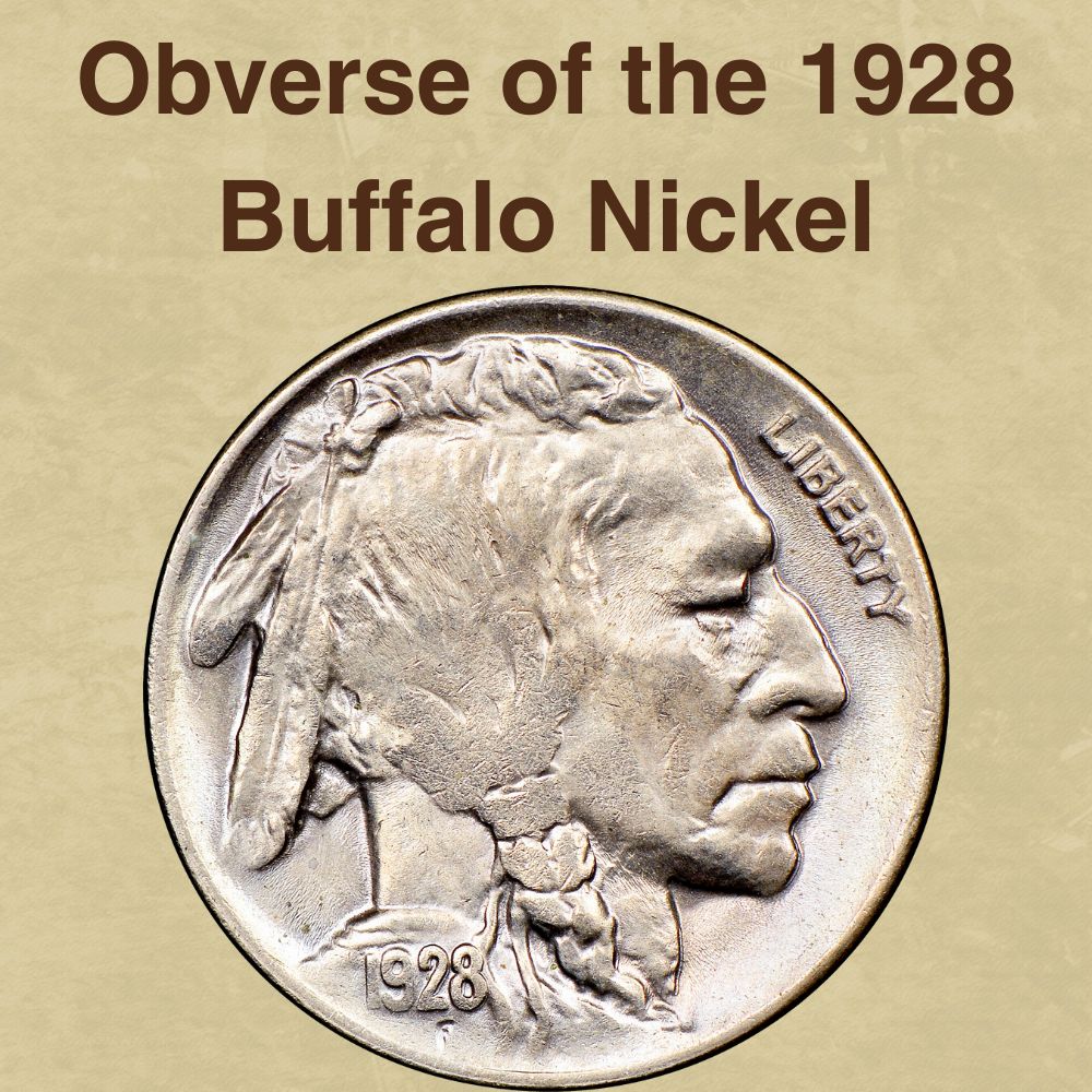 The Obverse of the 1928 Buffalo Nickel