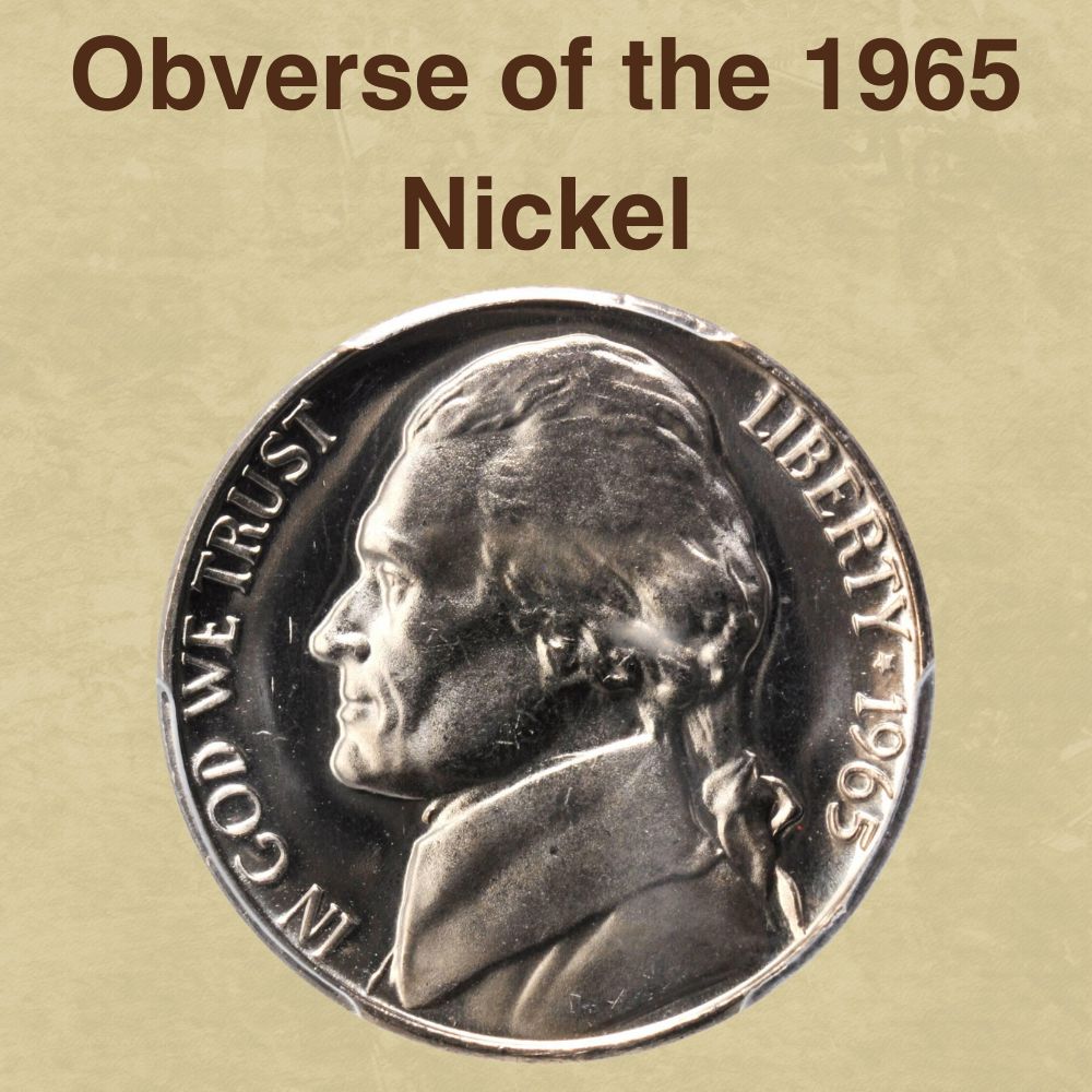 The Obverse of the 1965 Nickel