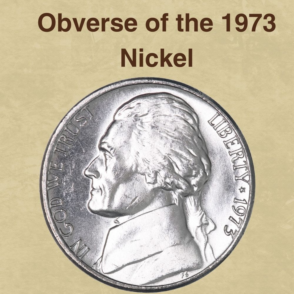 The Obverse of the 1973 Nickel