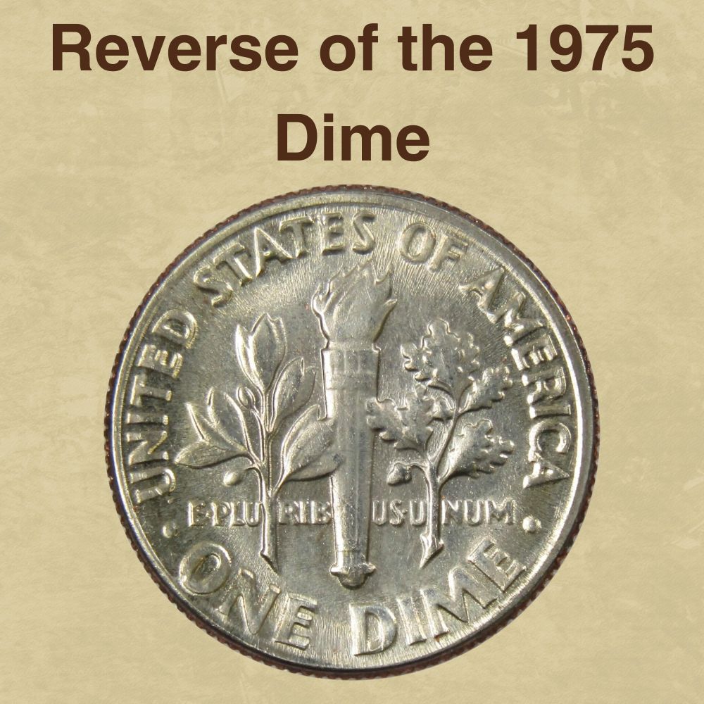 The Reverse of the 1975 Dime