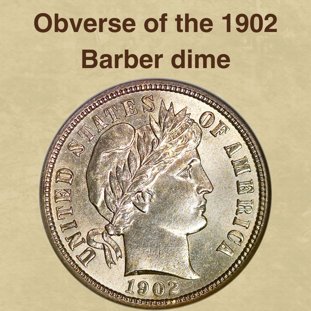 The obverse of the 1902 Barber dime