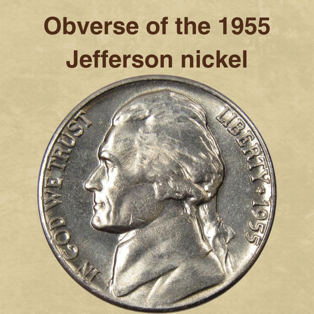 The obverse of the 1955 Jefferson nickel