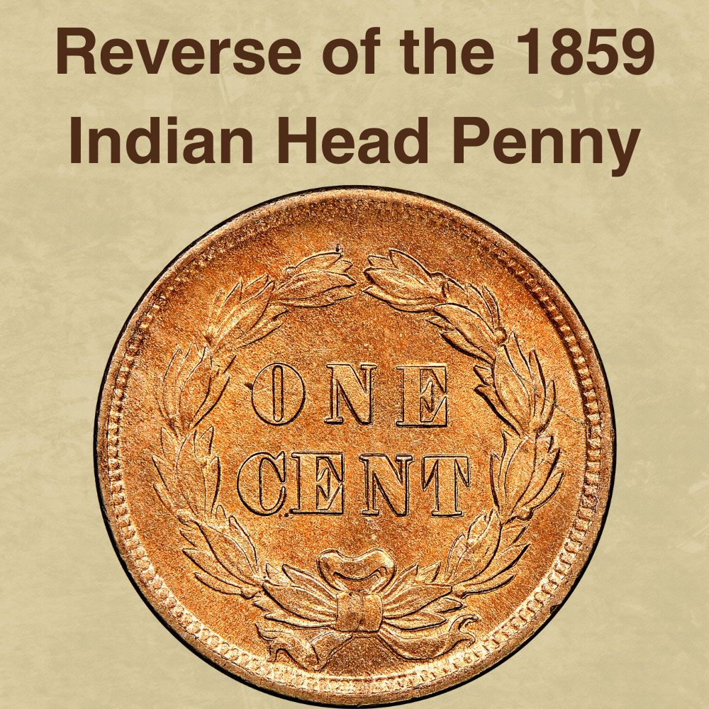 The reverse of the 1859 Indian Head Penny
