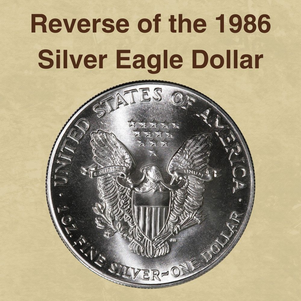The reverse of the 1986 Silver Eagle Dollar