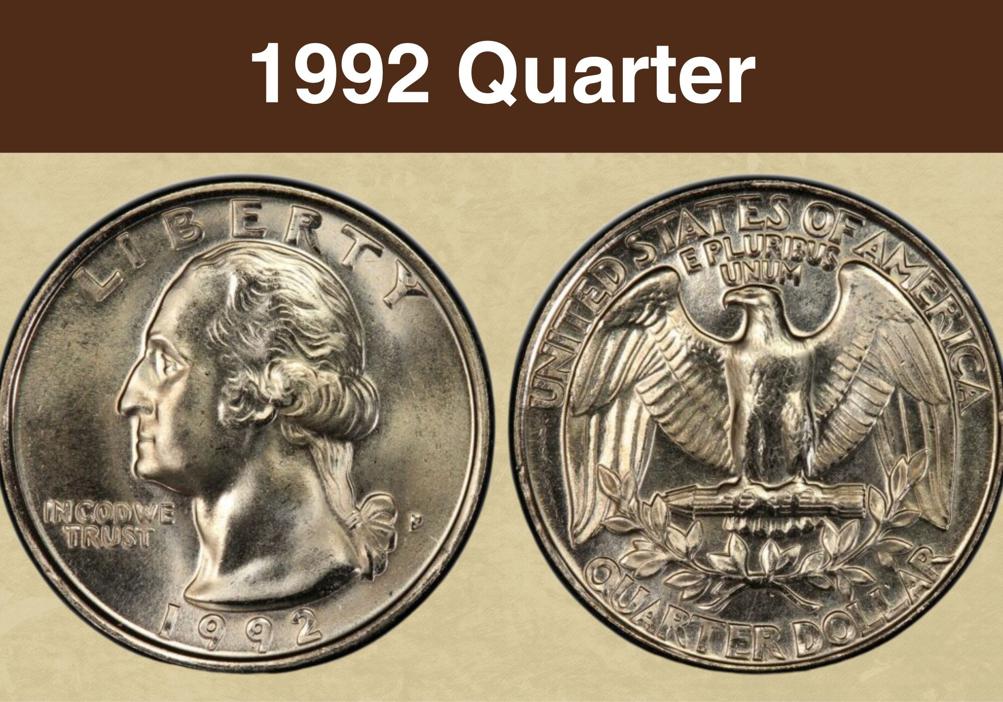 1992 Quarter Coin Value (Errors List, “D”, “S” & “P” Mint Mark Worth)