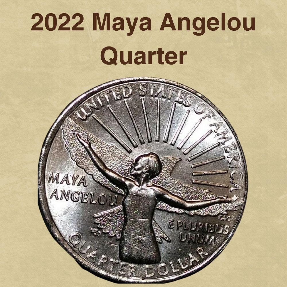 2022 Maya Angelou Quarter