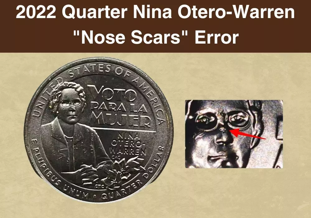2022 Quarter Nina Otero-Warren Nose Scars Error