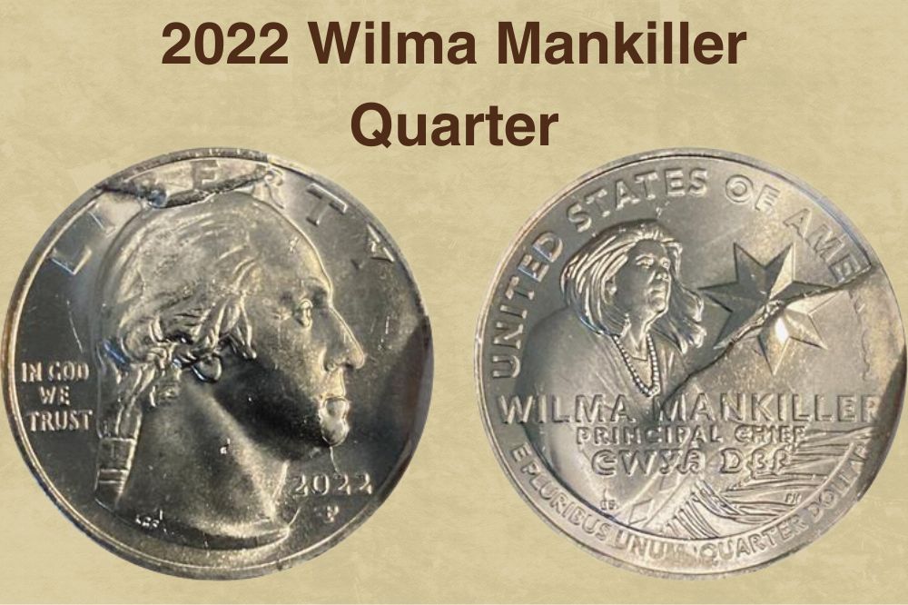 2022 Wilma Mankiller Quarter Errors