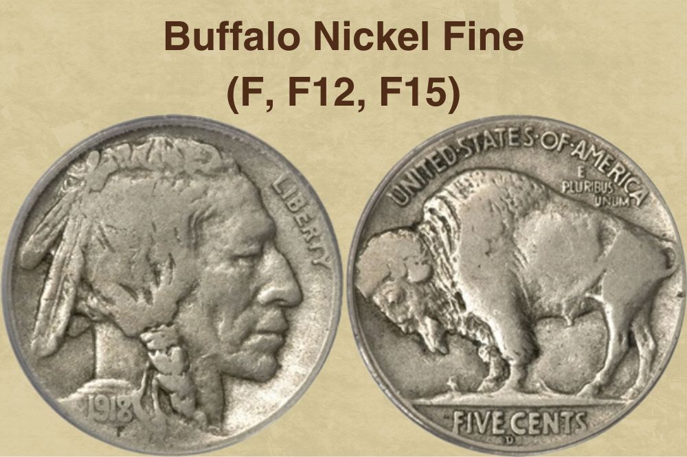 Buffalo Nickel Fine (F, F12, F15)