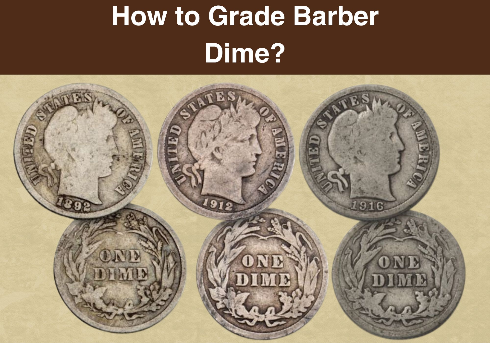 How to Grade Barber Dime?