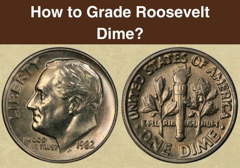 How to Grade Roosevelt Dime?