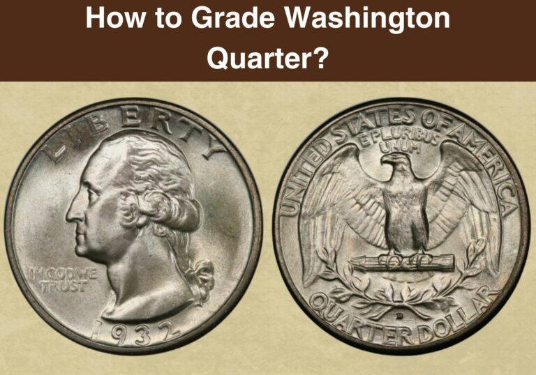 How to Grade Washington Quarter?