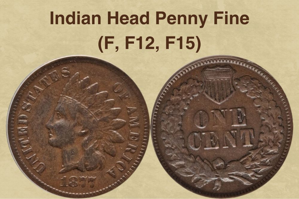 Indian Head Penny Fine (F, F12, F15)