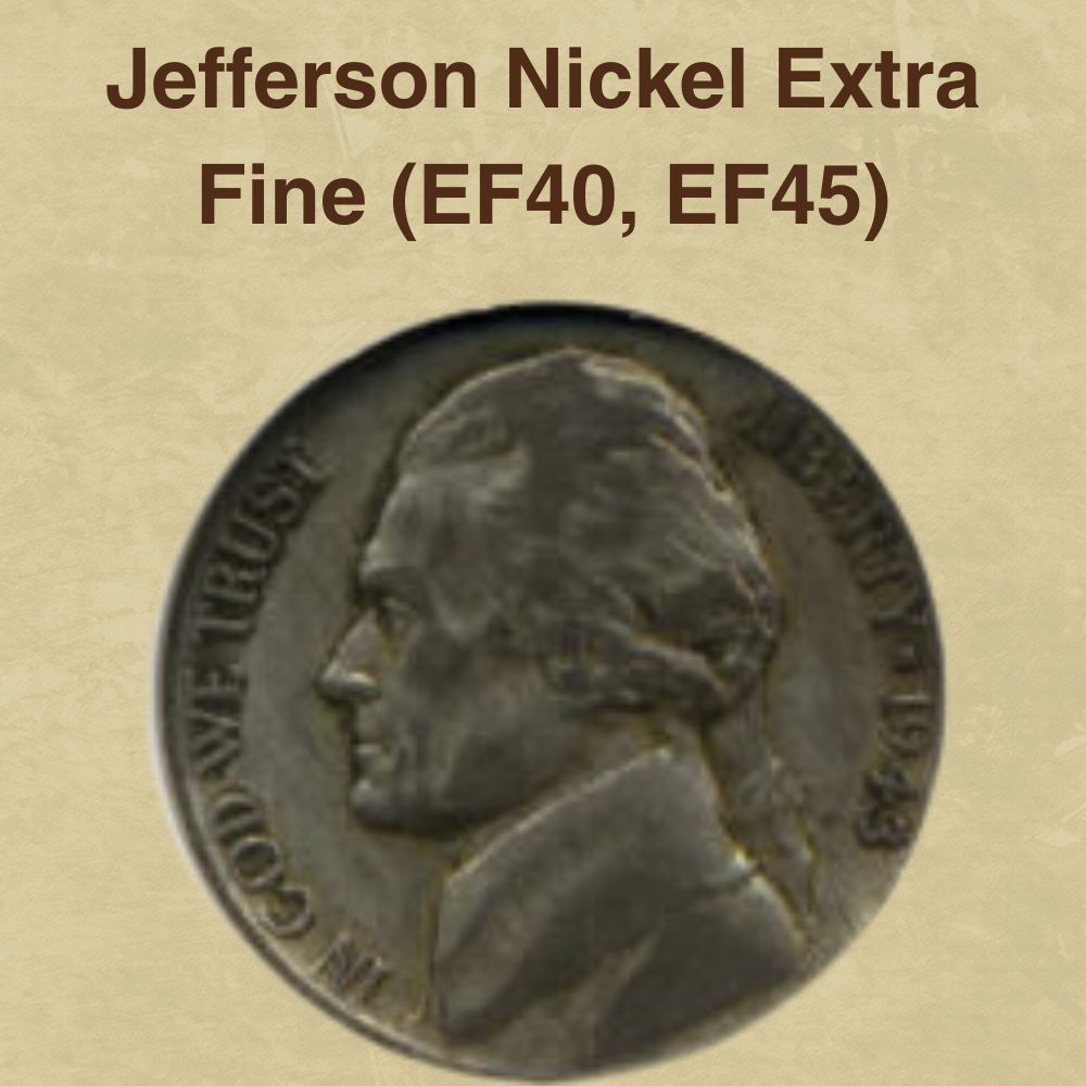 Jefferson Nickel Extra Fine (EF40, EF45)
