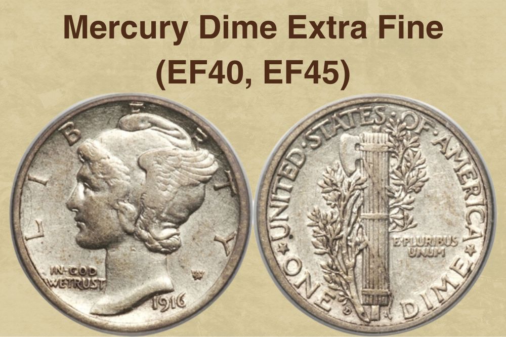 Mercury Dime Extra Fine (EF40, EF45)