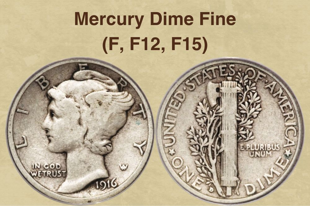 Mercury Dime Fine (F, F12, F15)