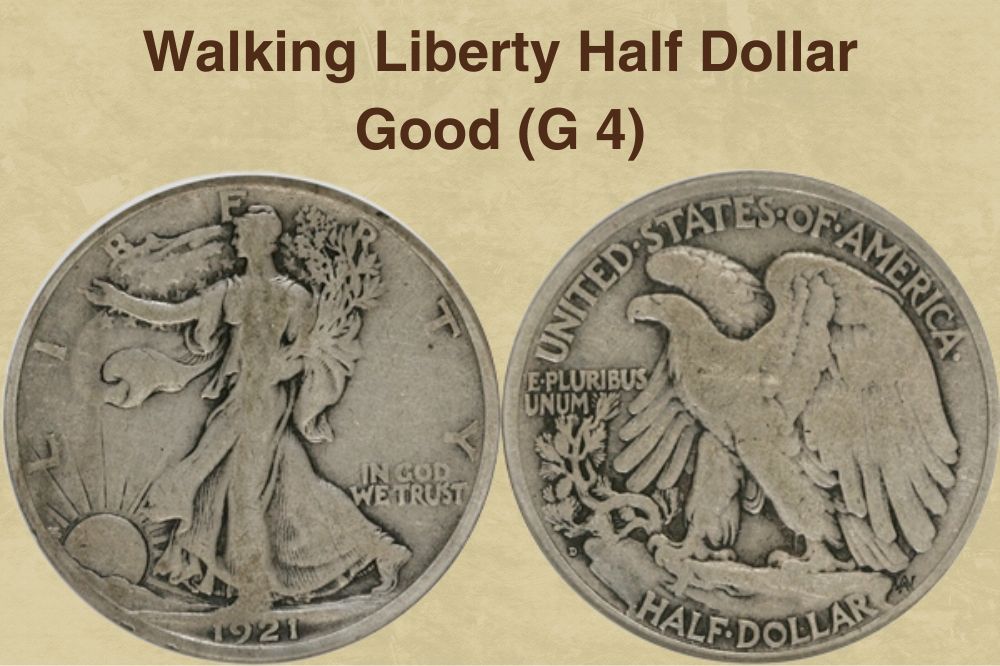 Walking Liberty Half Dollar Good (G 4)