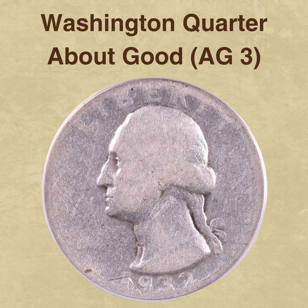 Washington Quarter About Good (AG 3)