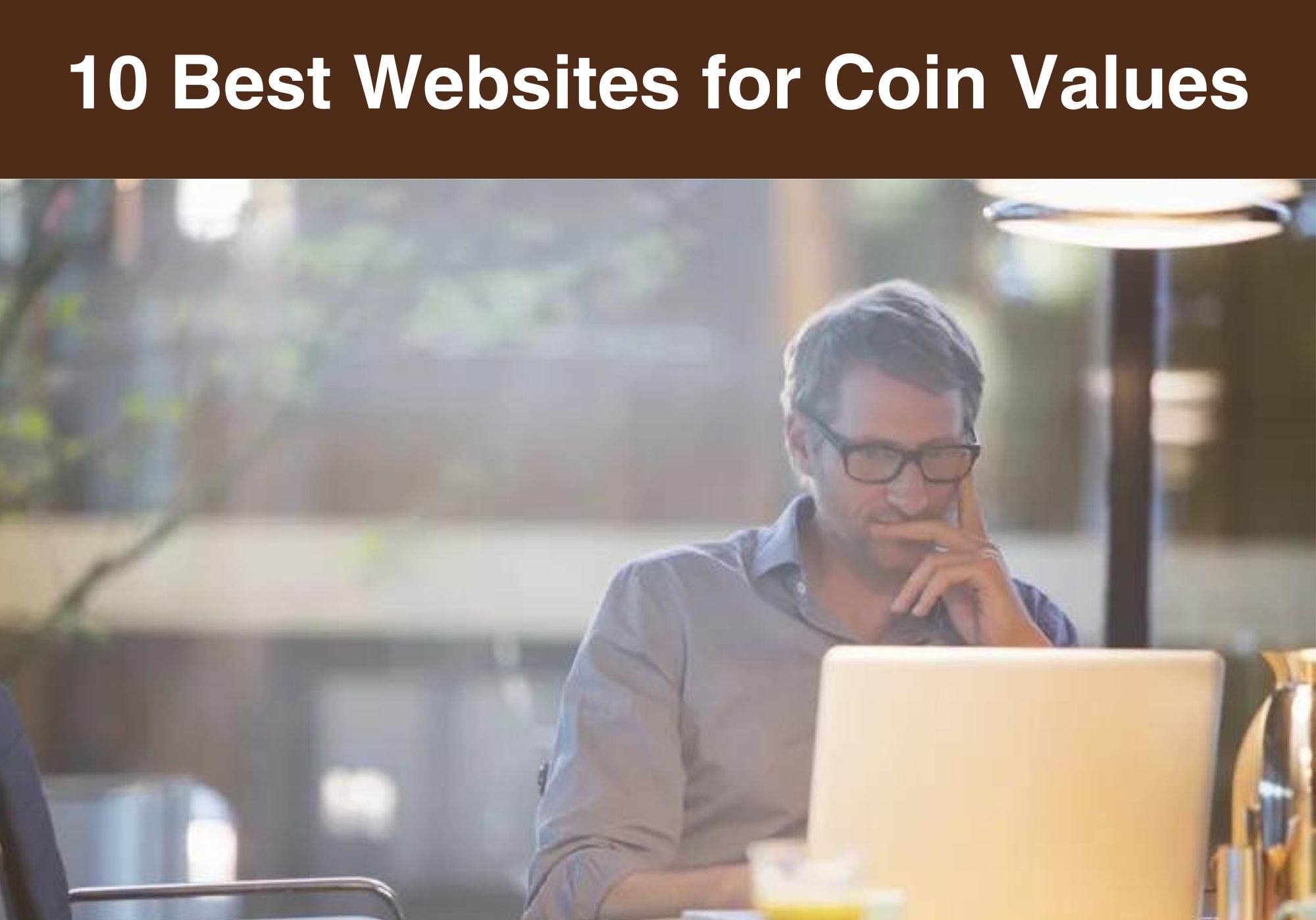 10 Best Websites for Coin Values