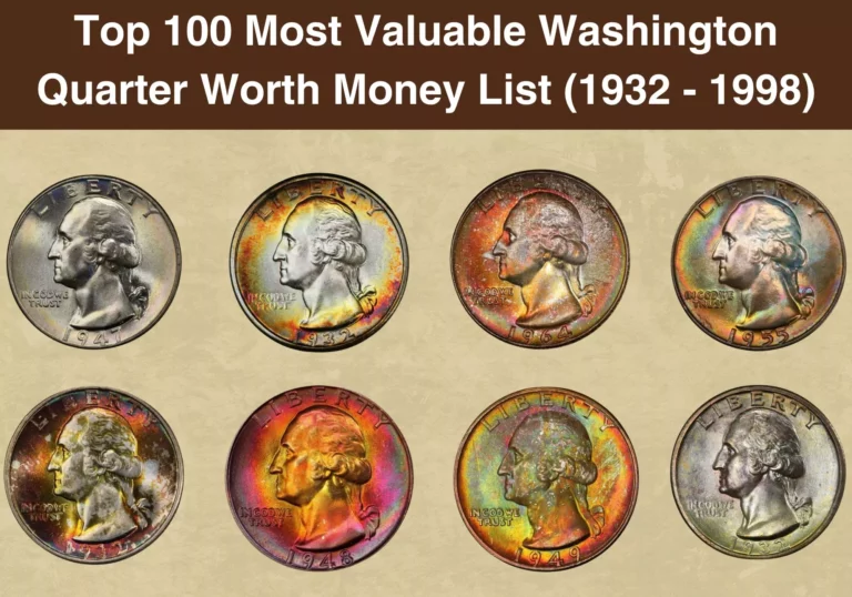 Top 100 Most Valuable Washington Quarter Worth Money List (1932 - 1998)