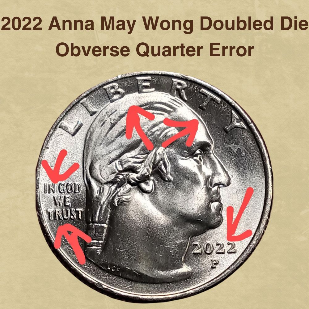 2022 Anna May Wong Doubled Die Obverse Quarter Error